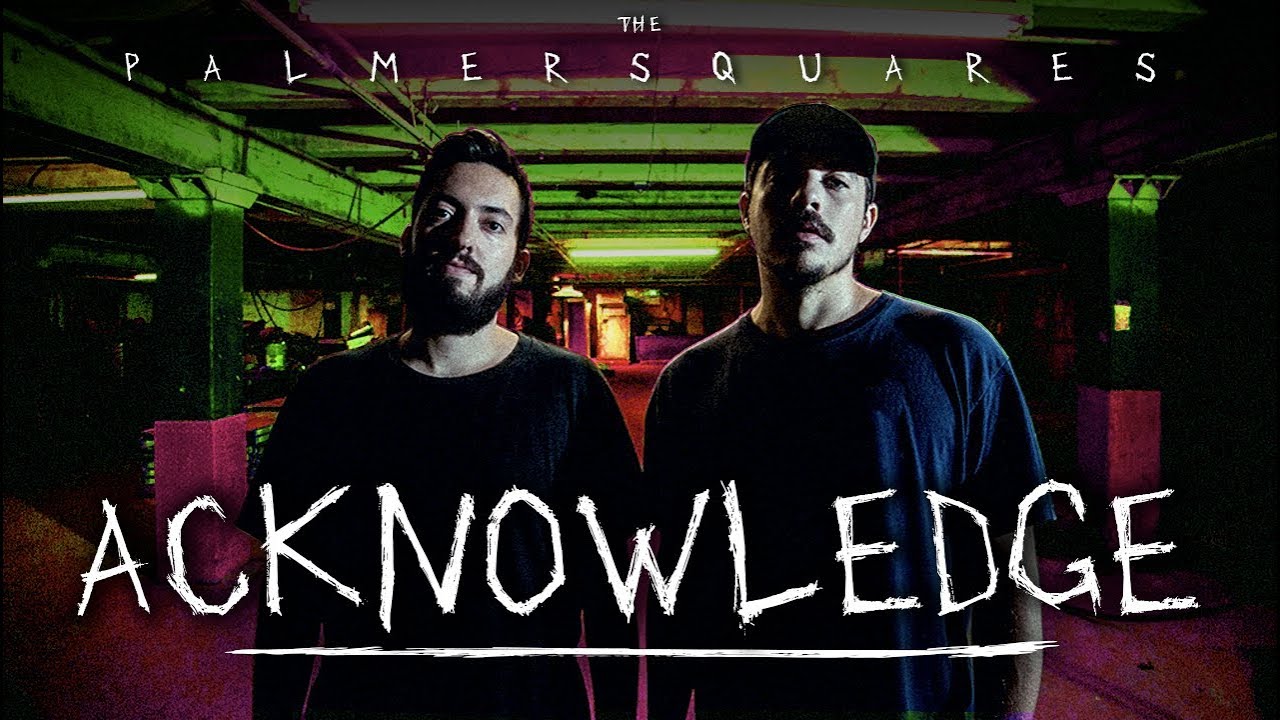 The Palmer Squares - AcKnowledge (Official Video)