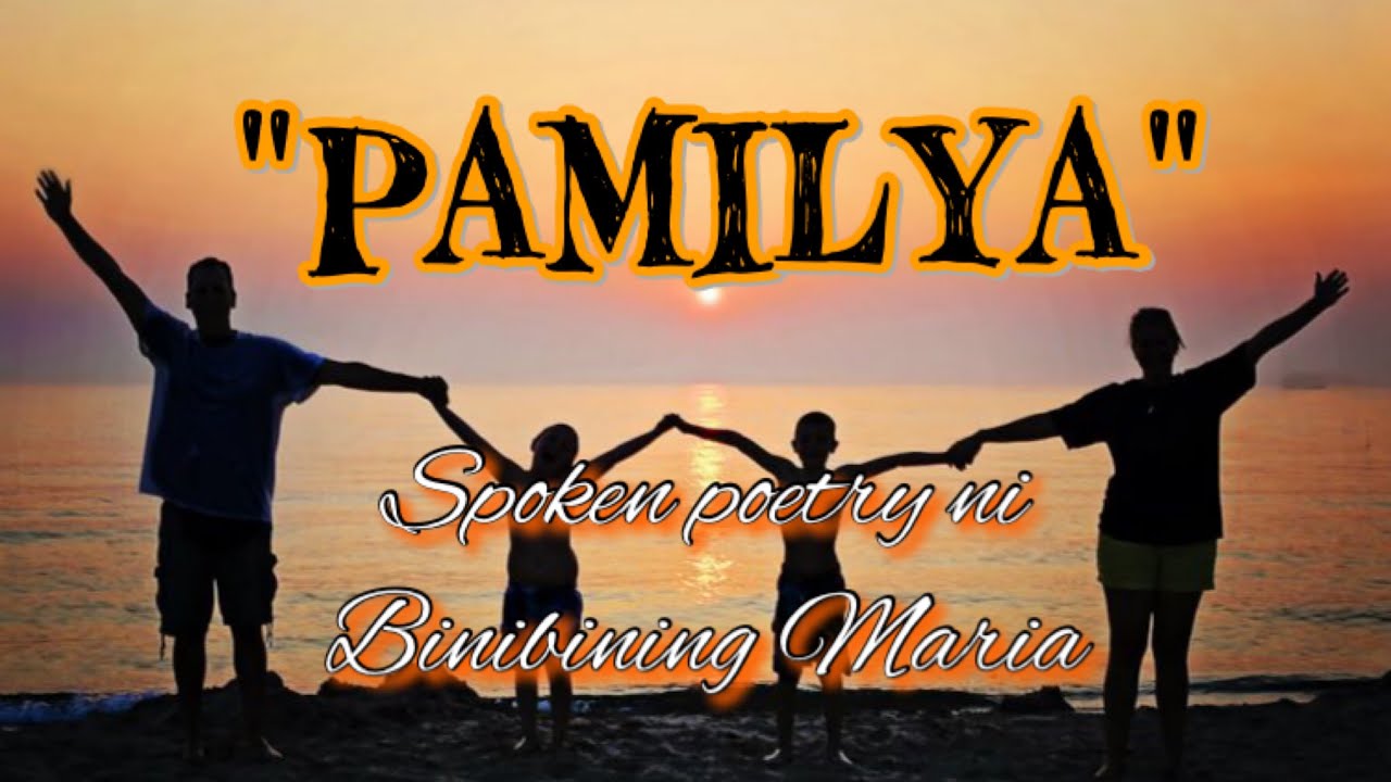 Pamilya | spoken poetry ni Binibining Maria