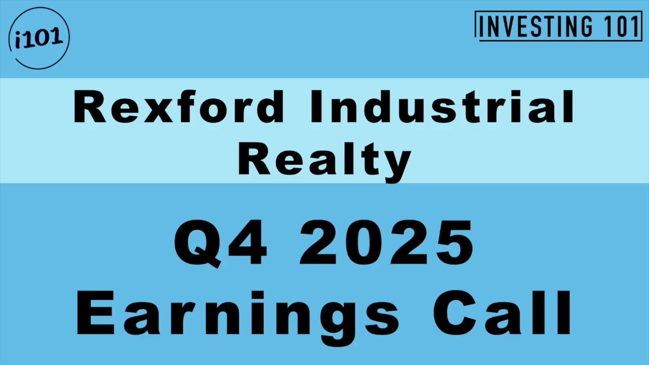 Rexford Industrial Realty Q4 2025 Earnings Call