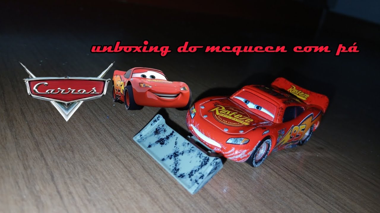 unboxing do relâmpago mcqueen com pá! 