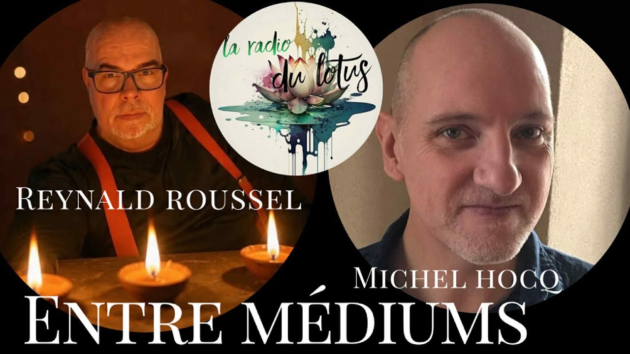 Reynald Roussel & Michel Hocq : Confidences de Médiums