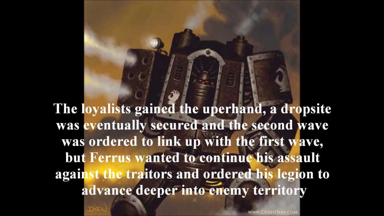 The Story of Ferrus Manus (Iron Hands and A Bitter End)
