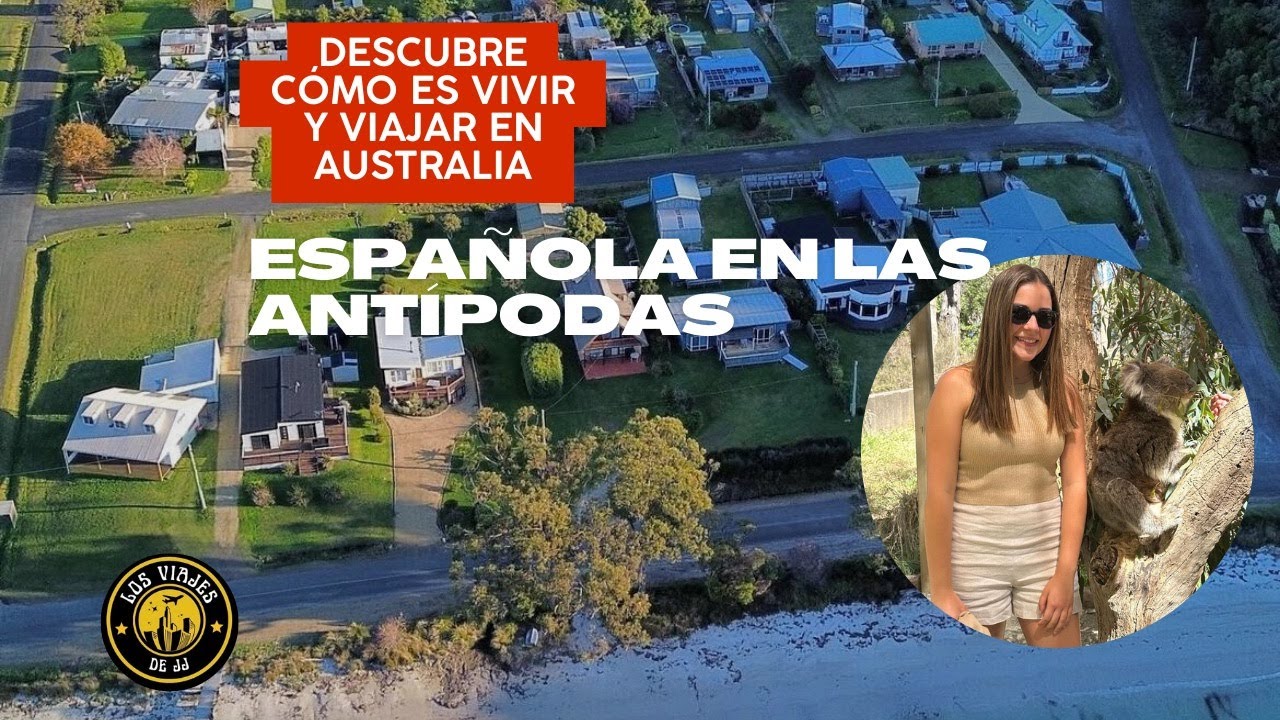 Así es la vida y cómo VIAJAR A AUSTRALIA 🇦🇺 | Españoles por el mundo 🔟