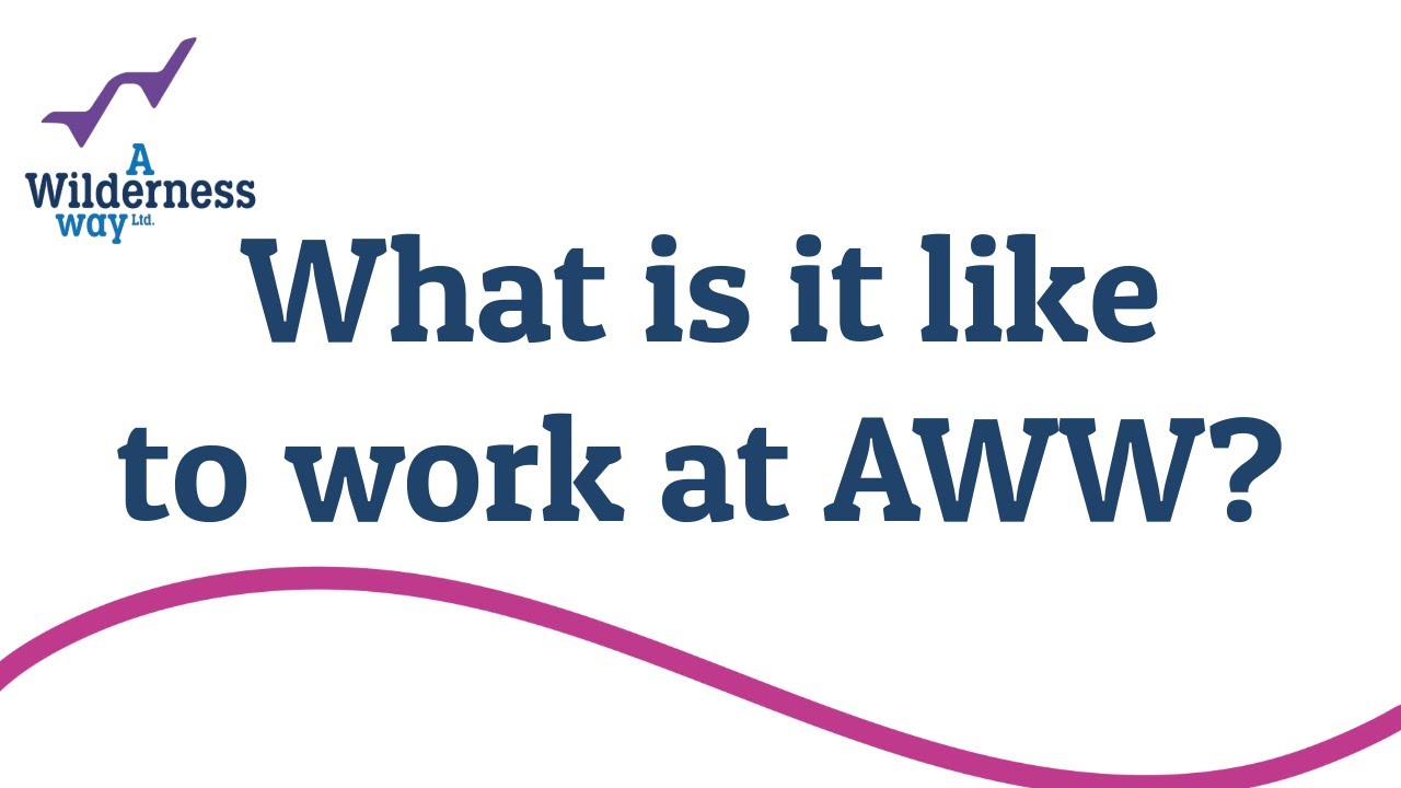 What is it like to work at AWW?