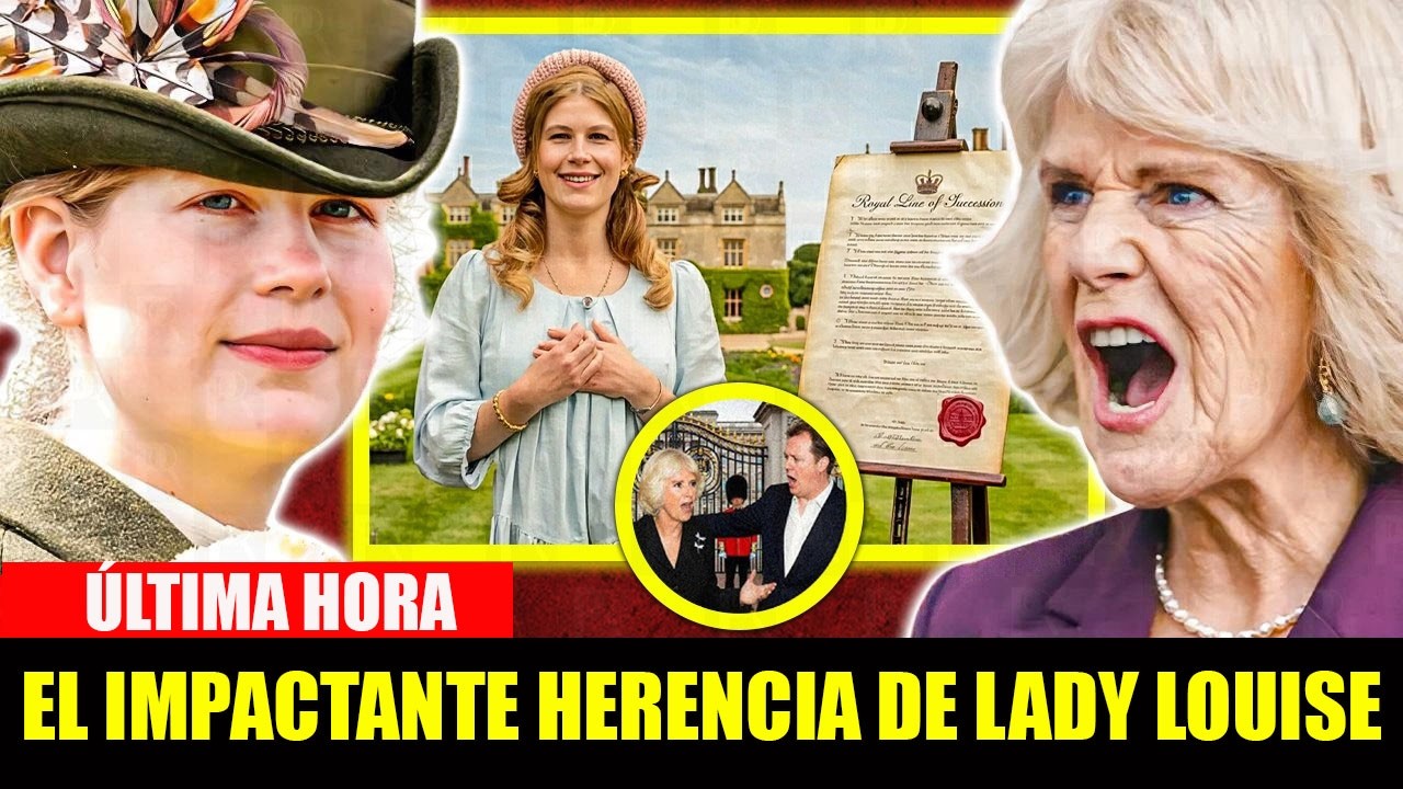 Lady Louise hereda la propiedad privada de la reina – La familia de Camilla está furiosa