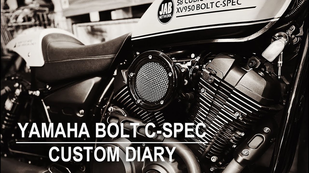 YAMAHA BOLT C-SPEC カスタム備忘録