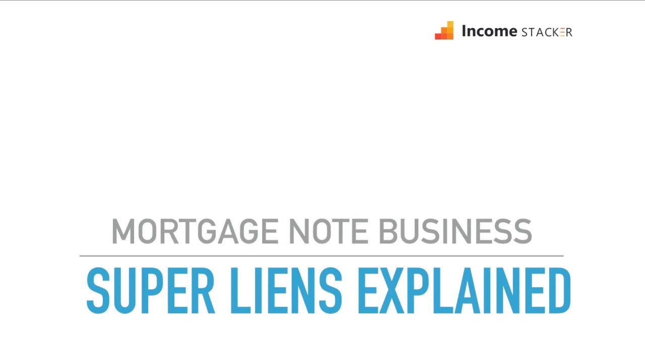 Super Liens Explained