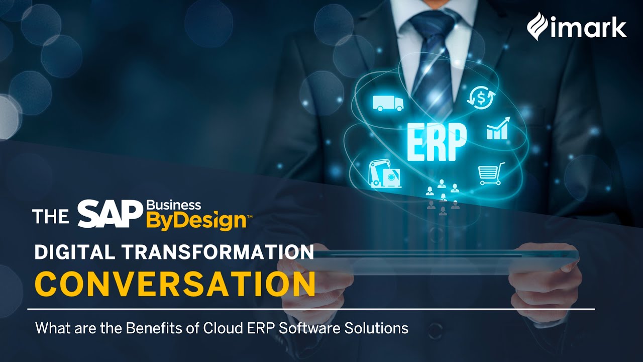 Benefits of Cloud ERP Solutions | The Digital Transformation Series