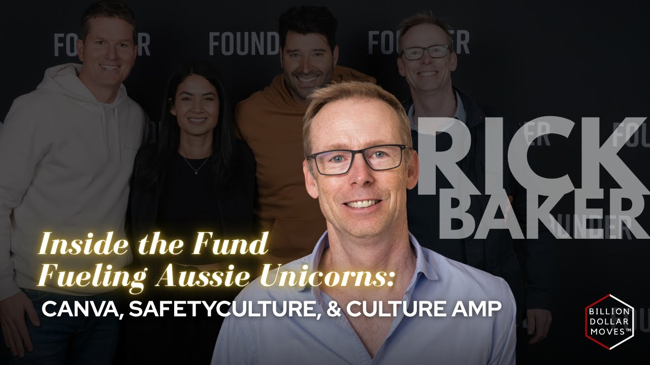 Inside the Fund Fueling Aussie Unicorns: Canva & SafetyCulture w/ Rick Baker, Blackbird VC