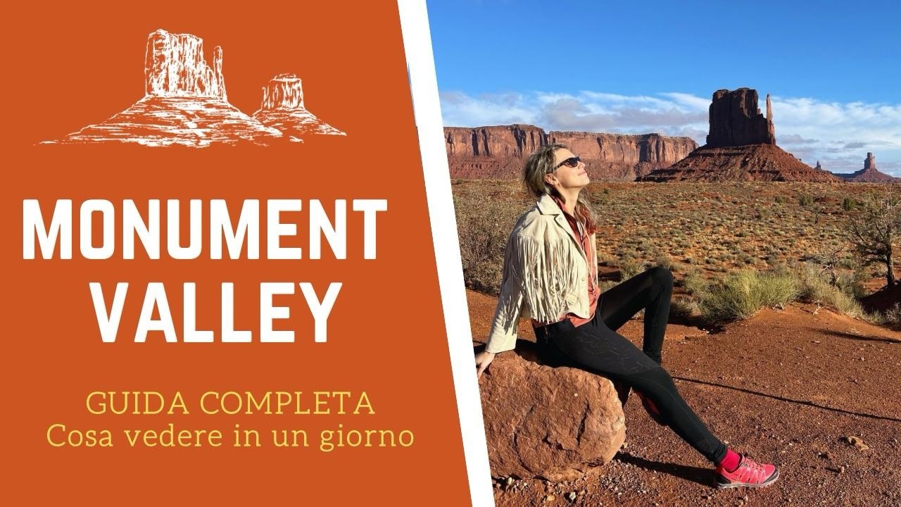 MONUMENT VALLEY: COSA VEDERE | Guida completa alla visita e view point pi&ugrave; belli degli USA