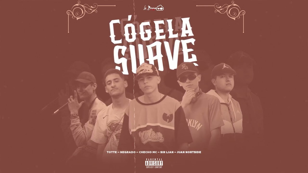 Juan Nortside, Checho Mc, Negrado, Sir Lian, Totte - CÓGELA SUAVE (Visualizer)