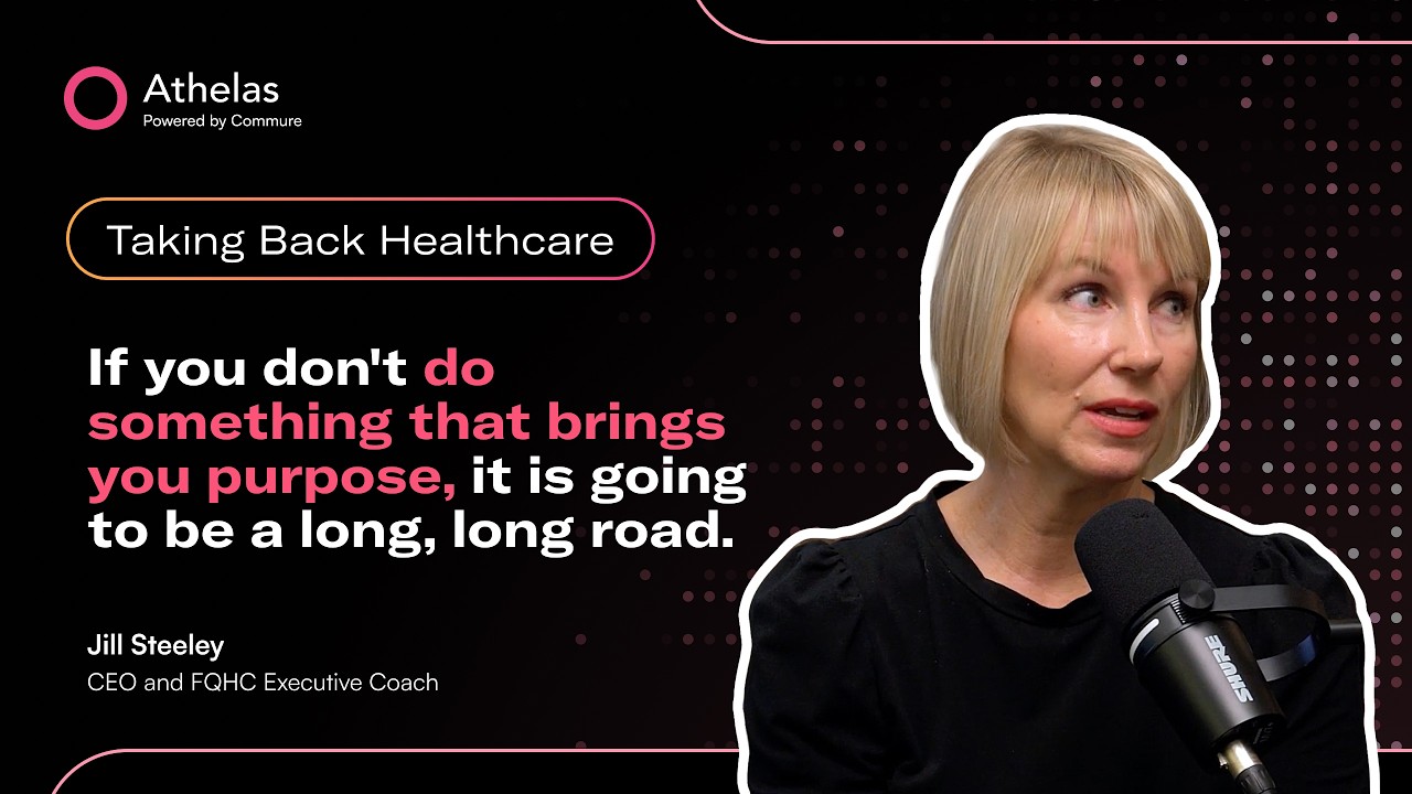 Jill Steeley: CEO and FQHC Executive Coach