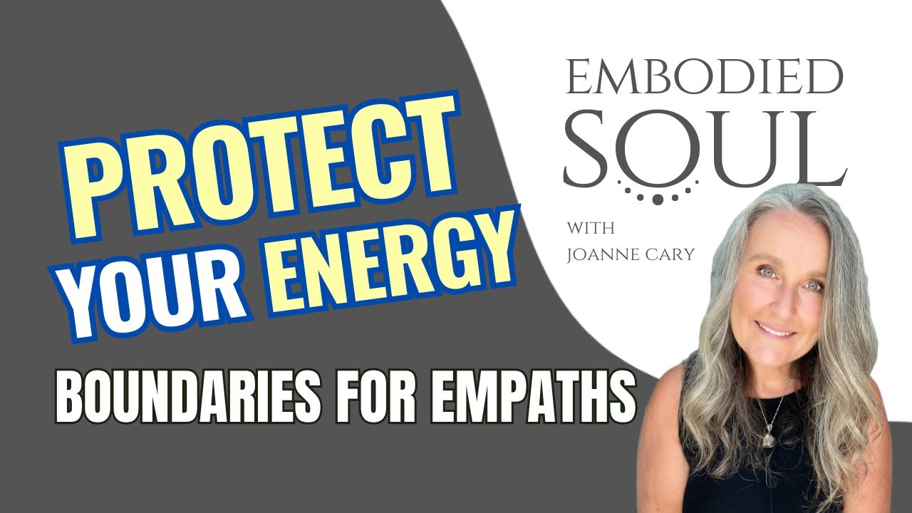 The Energetic Egg: How to Set Healthy Boundaries for Empaths | Embodied Soul Podcast