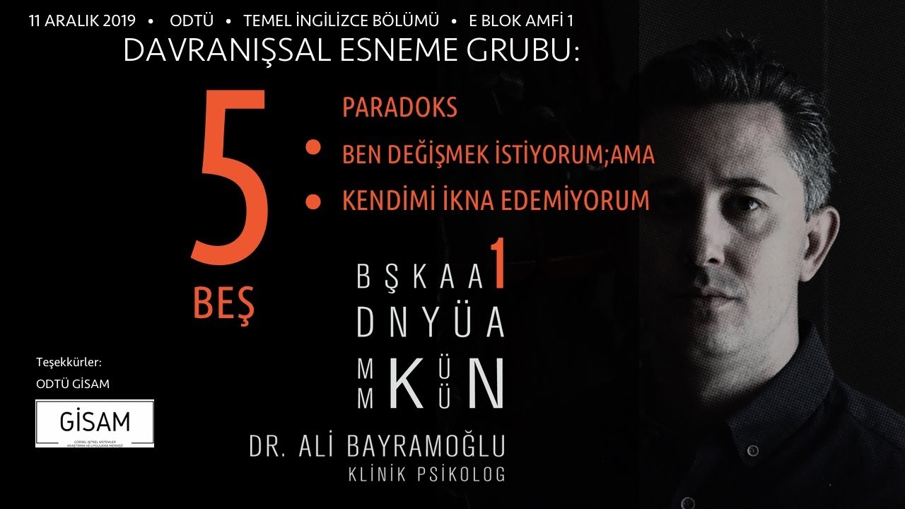 #ODTÜ Davranışsal Esneme - 5: 