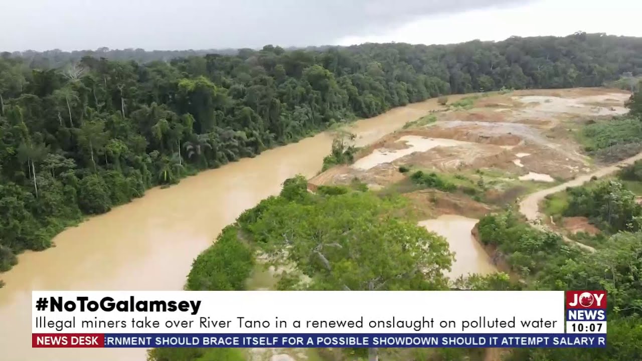 News Desk || #Galamsey: Illegal miners take over River Tano in a renewed onslaught on polluted water