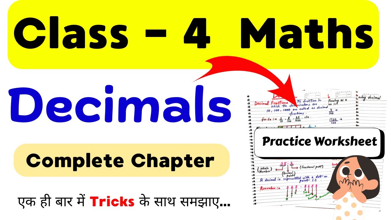 Decimals for Class 4 | Class 4 Maths Chapter Decimals | Class 4 Maths Worksheet | Decimals Fraction