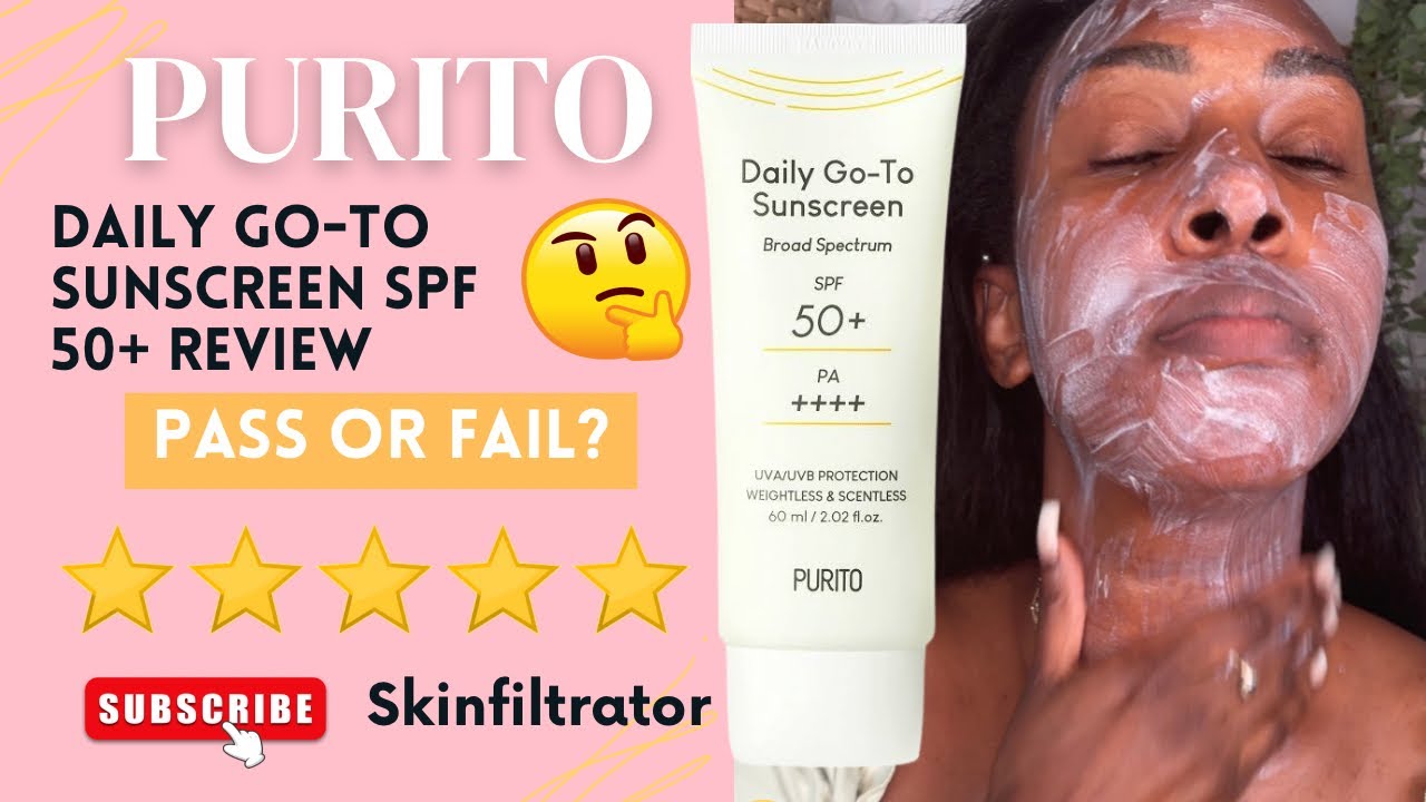 Purito Daily Go To Sunscreen SPF 50+ Review on Black Skin