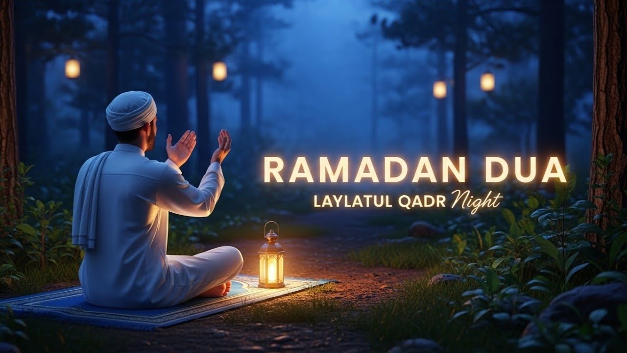 Laylatul Qadr Night Dua 🤲 Powerful Supplication for Mercy & Forgiveness | Ramadan 2026 | Alaa Aqel