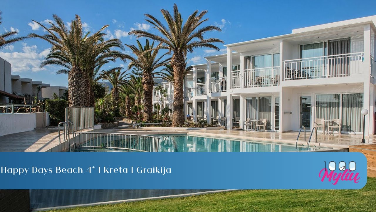 Happy Days Beach 4* | Kreta | Graikija
