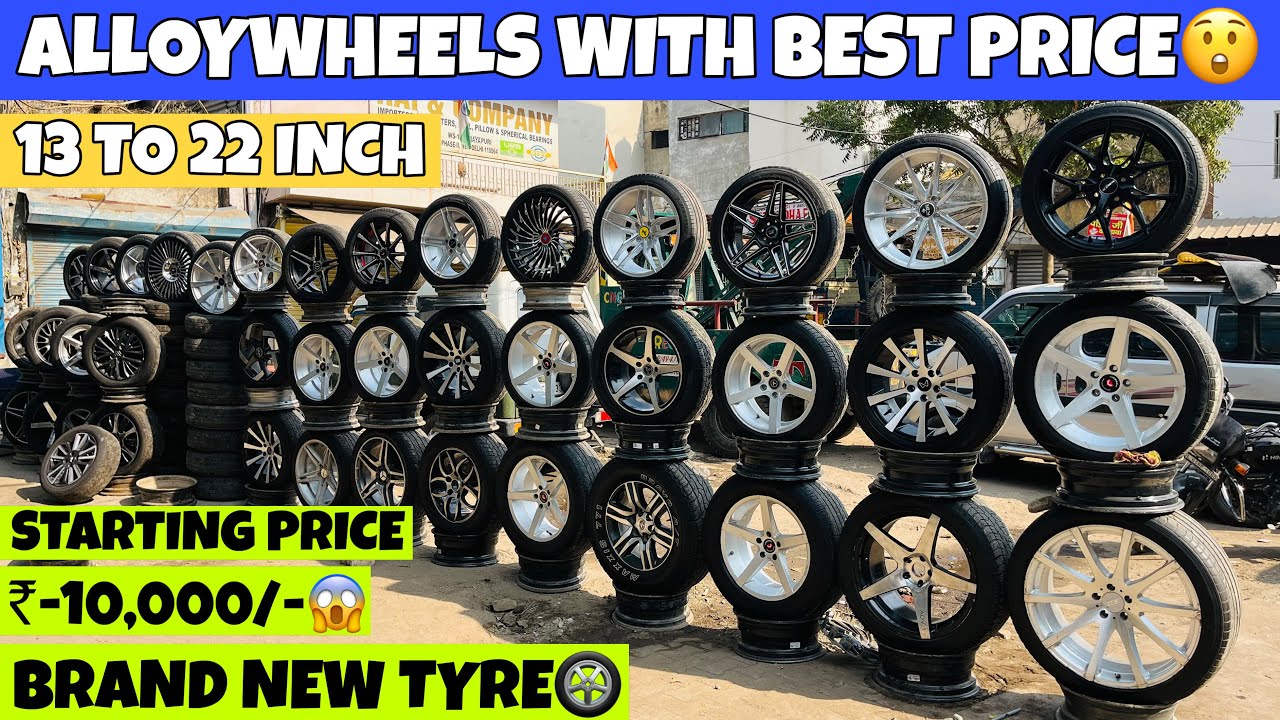 Cheapest Alloywheels in Mayapuri Delhi😲13 to 22 Inch Alloys with Tyre🛞Starting Price-10,000/-🔥