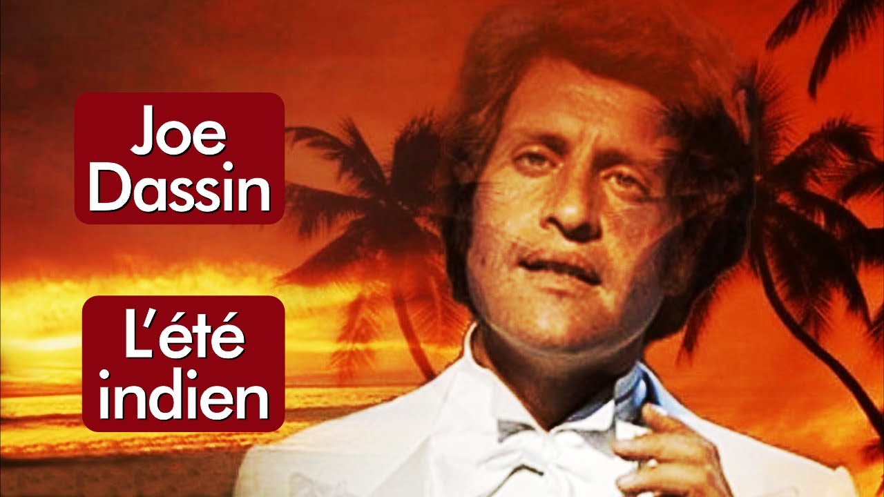 Joe Dassin - L'Été Indien - HD * Música Com Tradução
