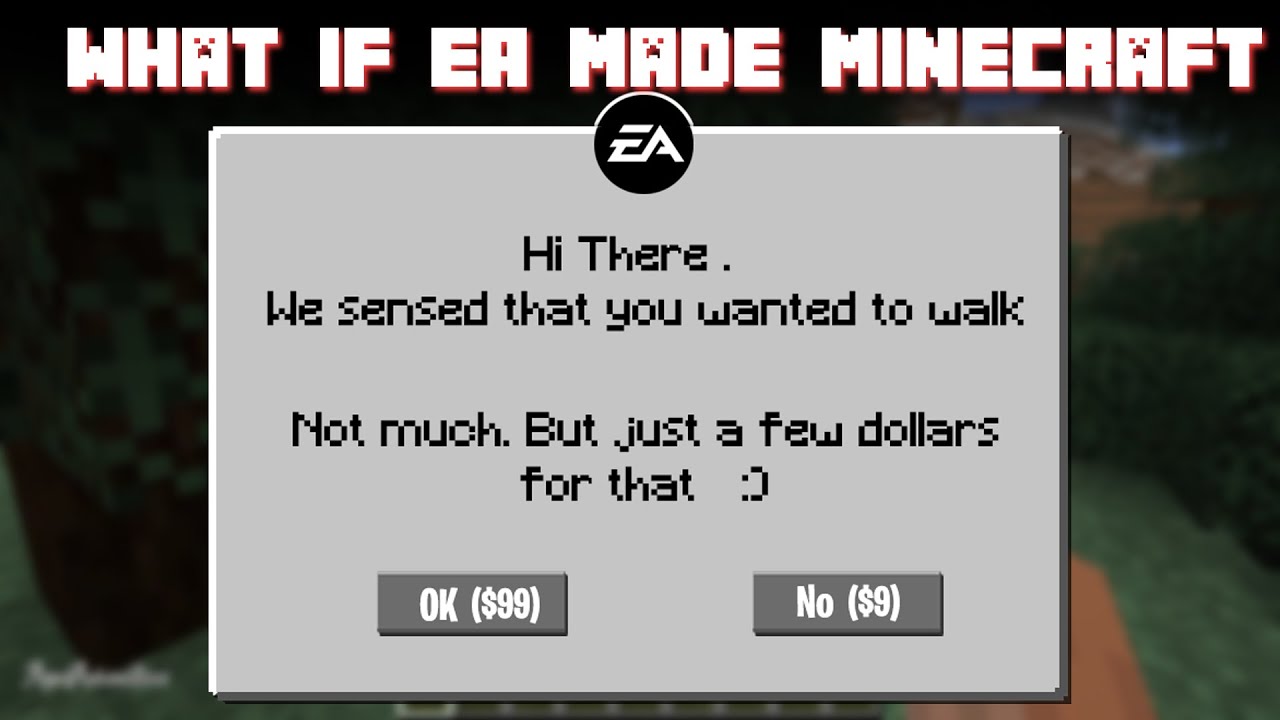 What If EA Made Minecraft