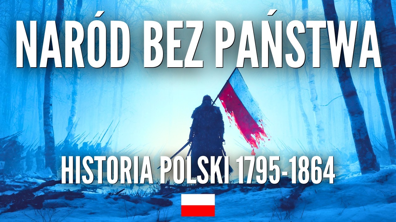 Historia Polski: Walka o Wolność! 1795–1864, Zabory, Legiony, Powstania [Podcast Historyczny]