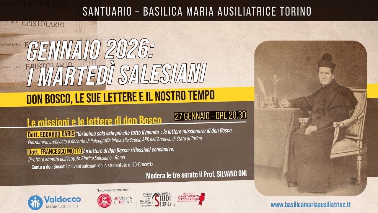 3° incontro – Le missioni e le lettere di don Bosco, oggi | Basilica Maria Ausiliatrice di Torino
