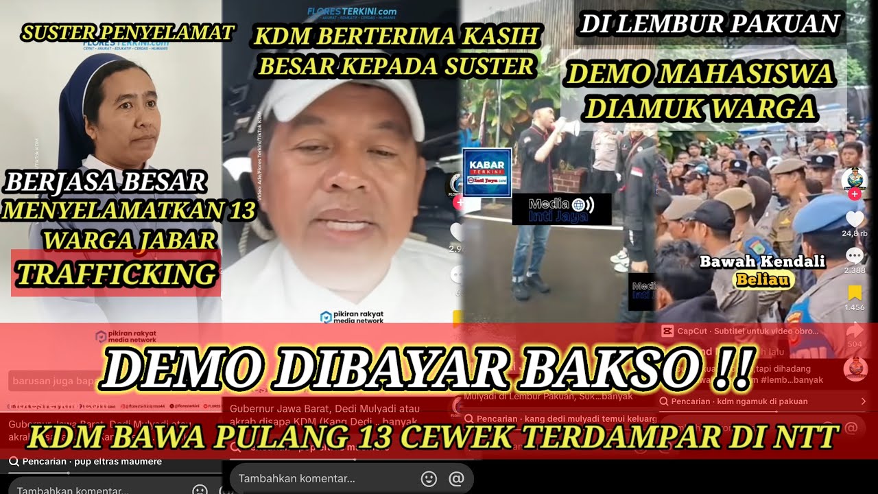 DEMO DIBAYAR BAKSO!!KDM BAWA 13 CEWEK JABAR TERDAMPAR DI NTT