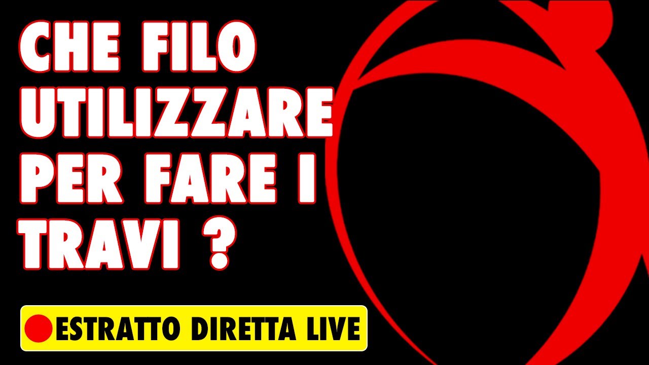 Che Filo Utilizzare per Fare Travi da SurfCasting ?