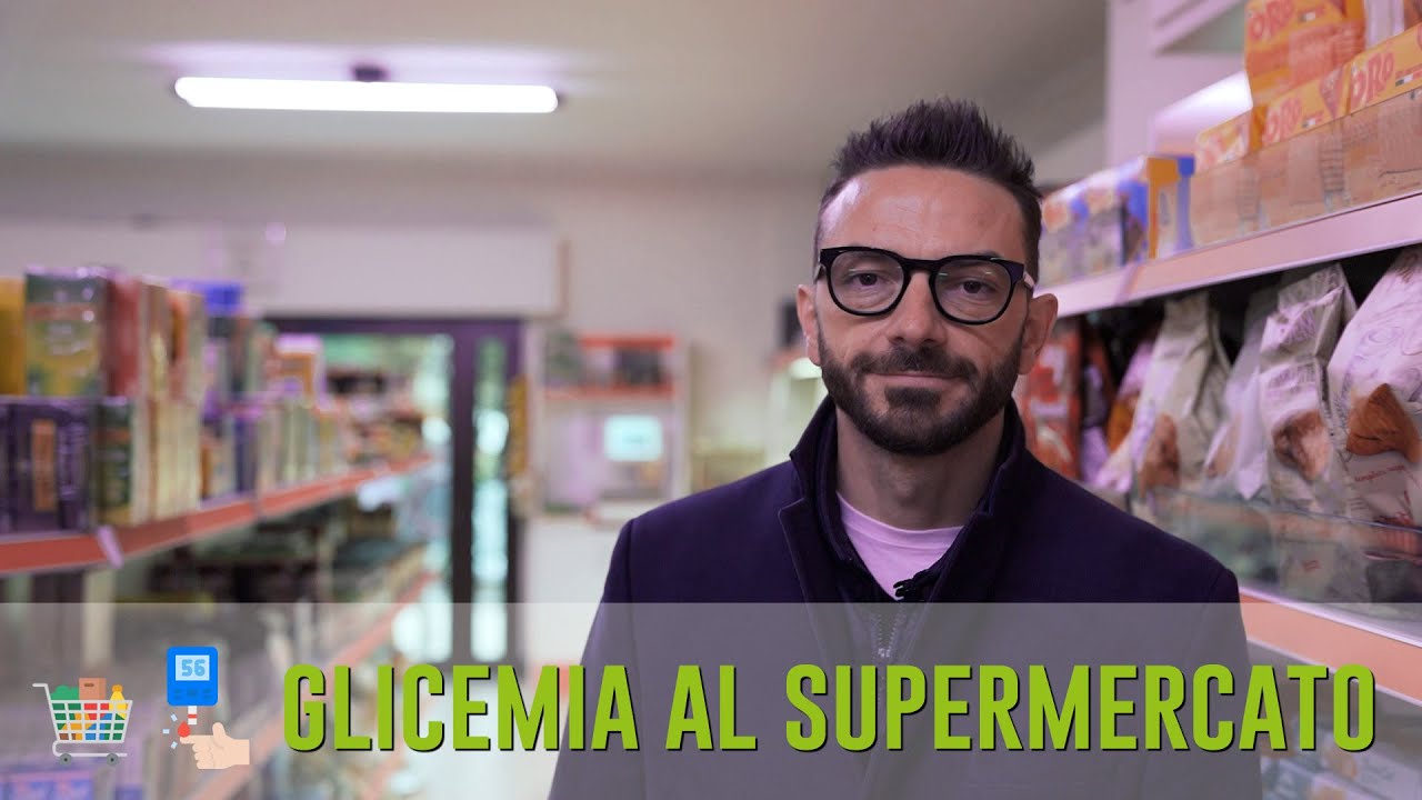 GLICEMIA AL SUPERMERCATO