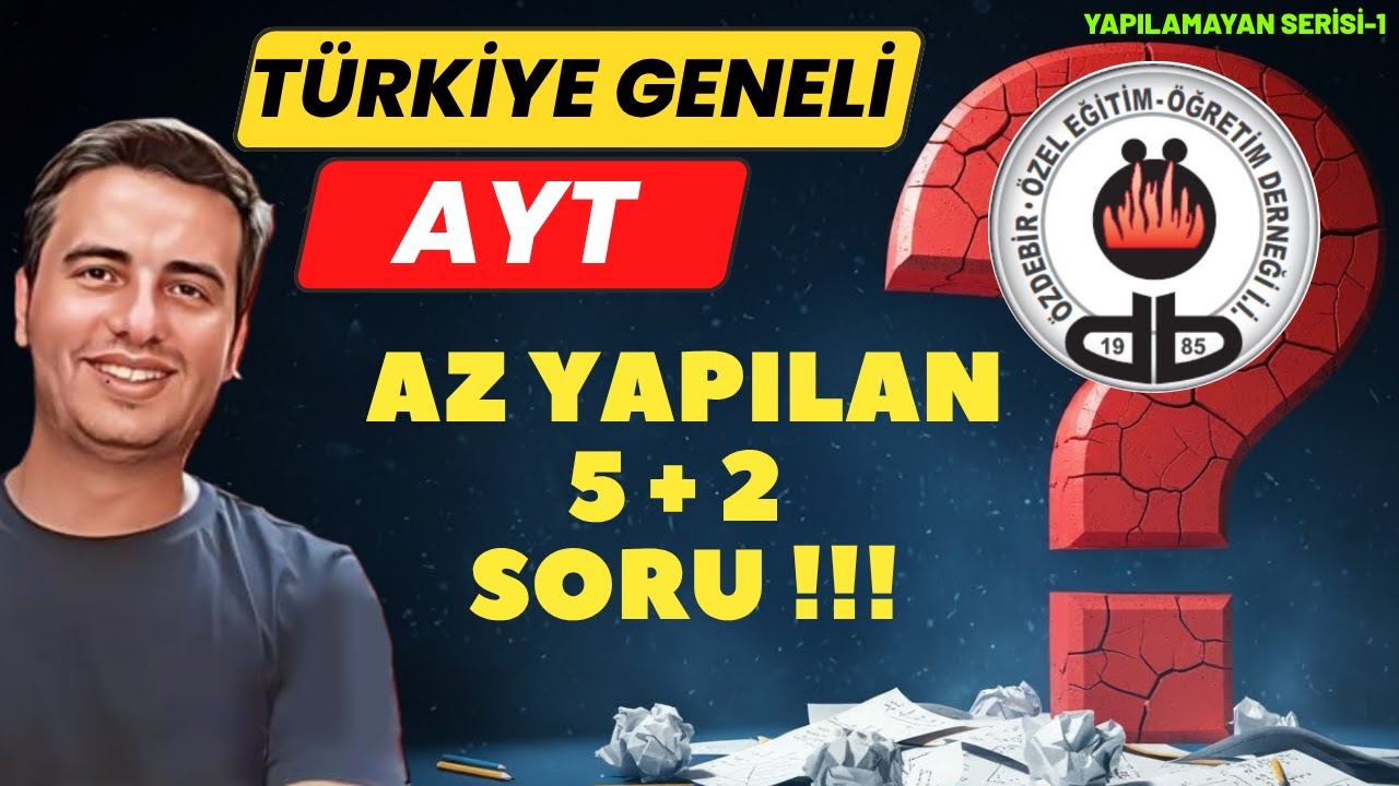 AYT YAPILMAYAN SERİSİ-1 TÜRKİYE GENELİ ÖZDEBİR AYT-1 DENEME SINAVINDAN #özdebirayt #ayt2026