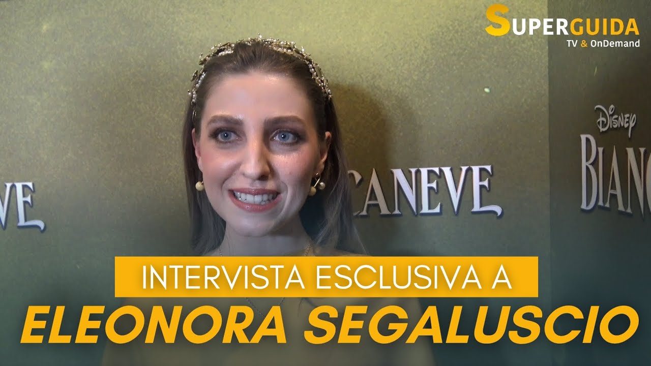 Eleonora Segaluscio, protagonista di Biancaneve della disney - Intervista