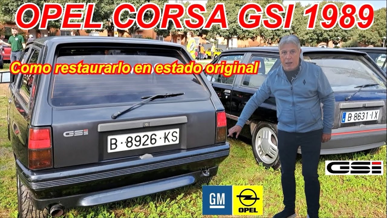 ⛽️Opel Corsa GSI 1989. Como restaurarlo en estado 0riginal. #opelcorsa