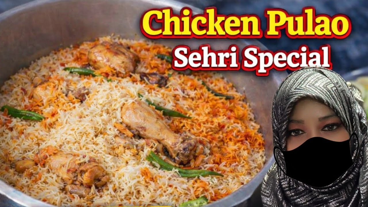 Perfect Sehri Chicken Pulao Ready in 30 Minutes | Quick One Pot Pulao Recipe