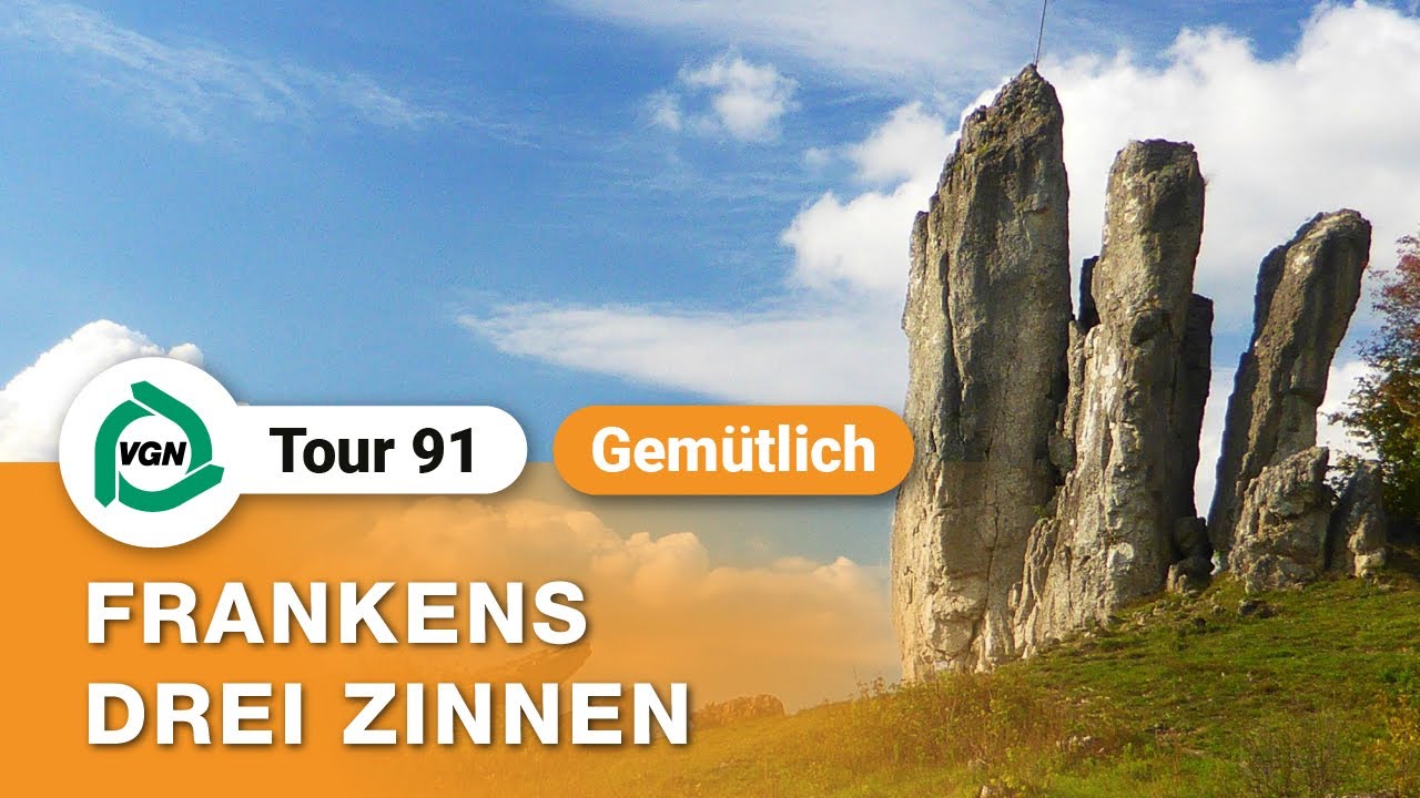 VGN Freizeit-Tipp | Drei Zinnen Tour in Franken | Tour 91