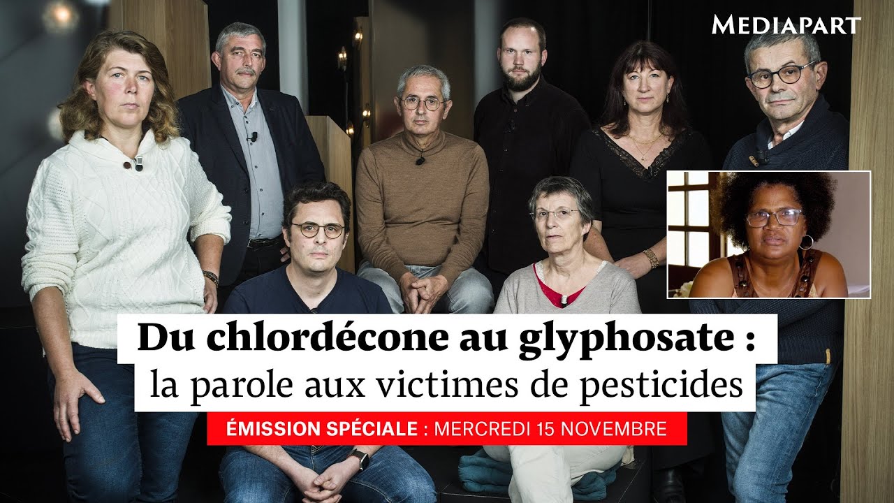 Du chlordécone au glyphosate, la parole aux victimes de pesticides