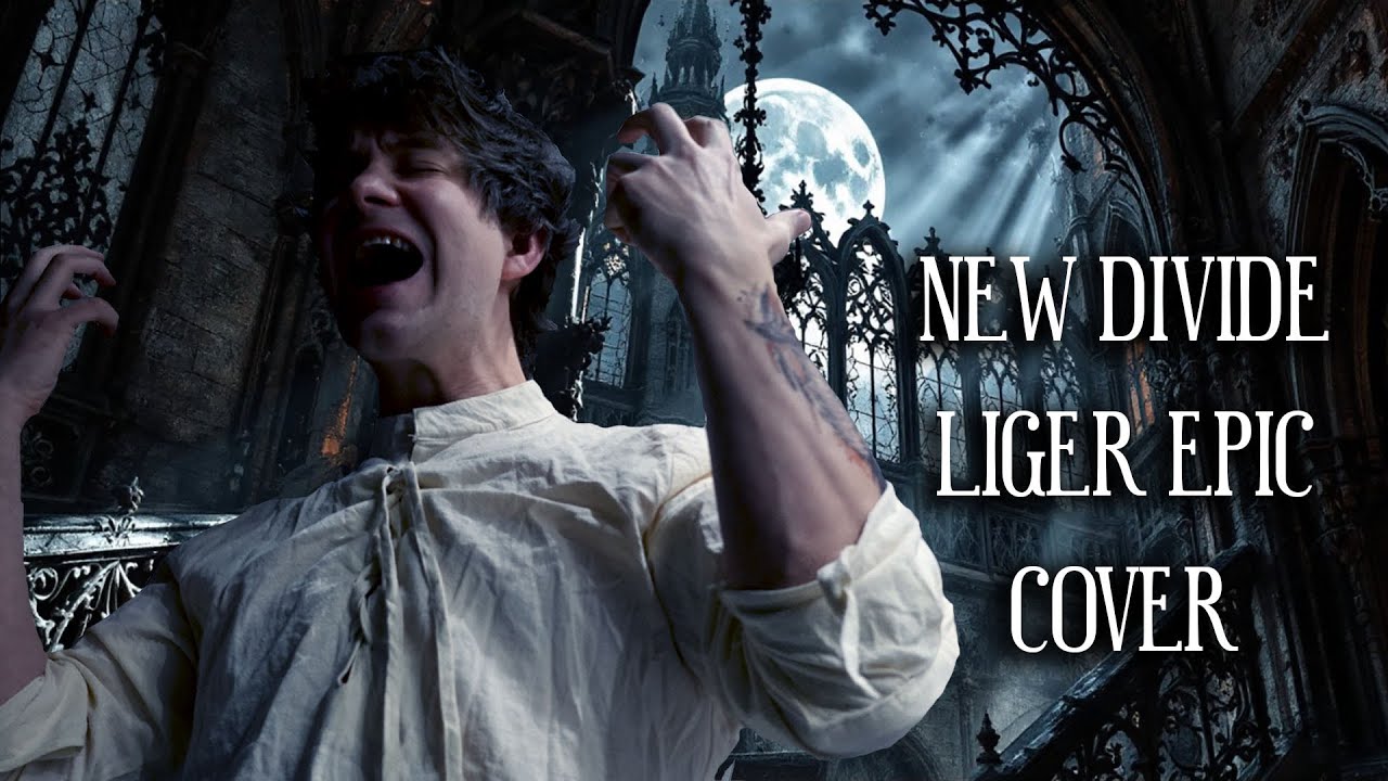 New Divide - Liger Epic Cover