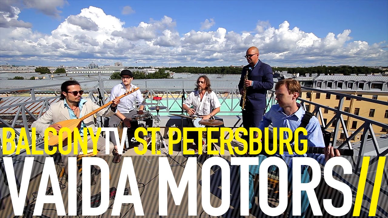 VAIDA MOTORS - HA LA (BalconyTV)