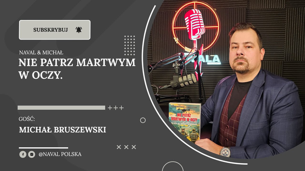 Nie patrz martwym w oczy. Michał Bruszewski.