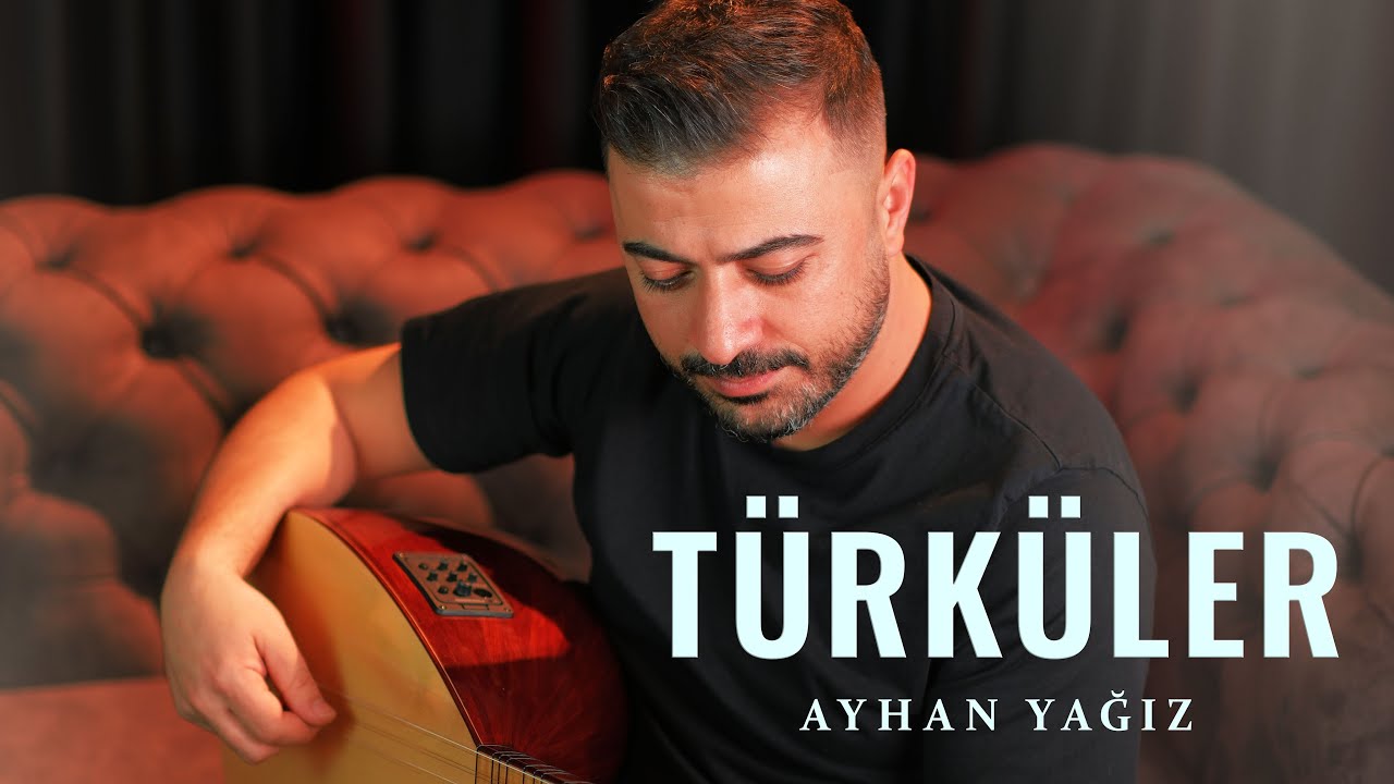 Ayhan Yağız | Türküler