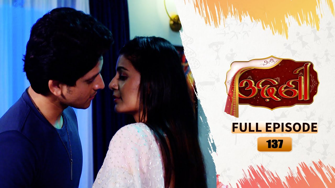 Odhani | Full Ep - 137 | 1st Aug 2025 | TarangTV | Tarang Plus