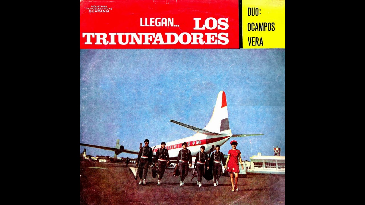 LLEGAN... LOS TRIUNFADORES CON EL DÚO:OCAMPOS-VERA - Discos Guarania