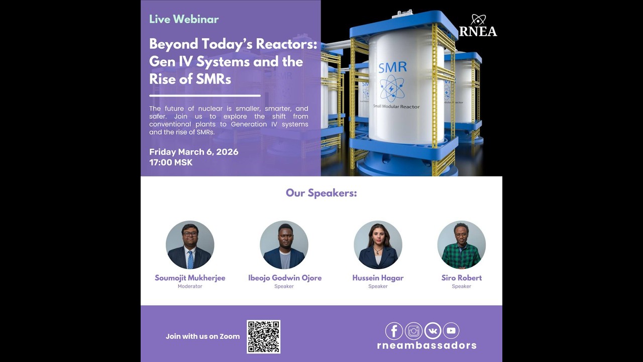 Webinar: Beyond Today’s Reactors: Gen IV Systems and the Rise of SMRs