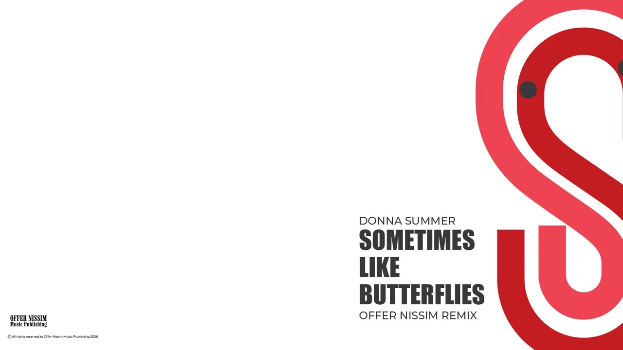 Donna Summer - Sometimes Like Butterflies - Offer Nissim Remix