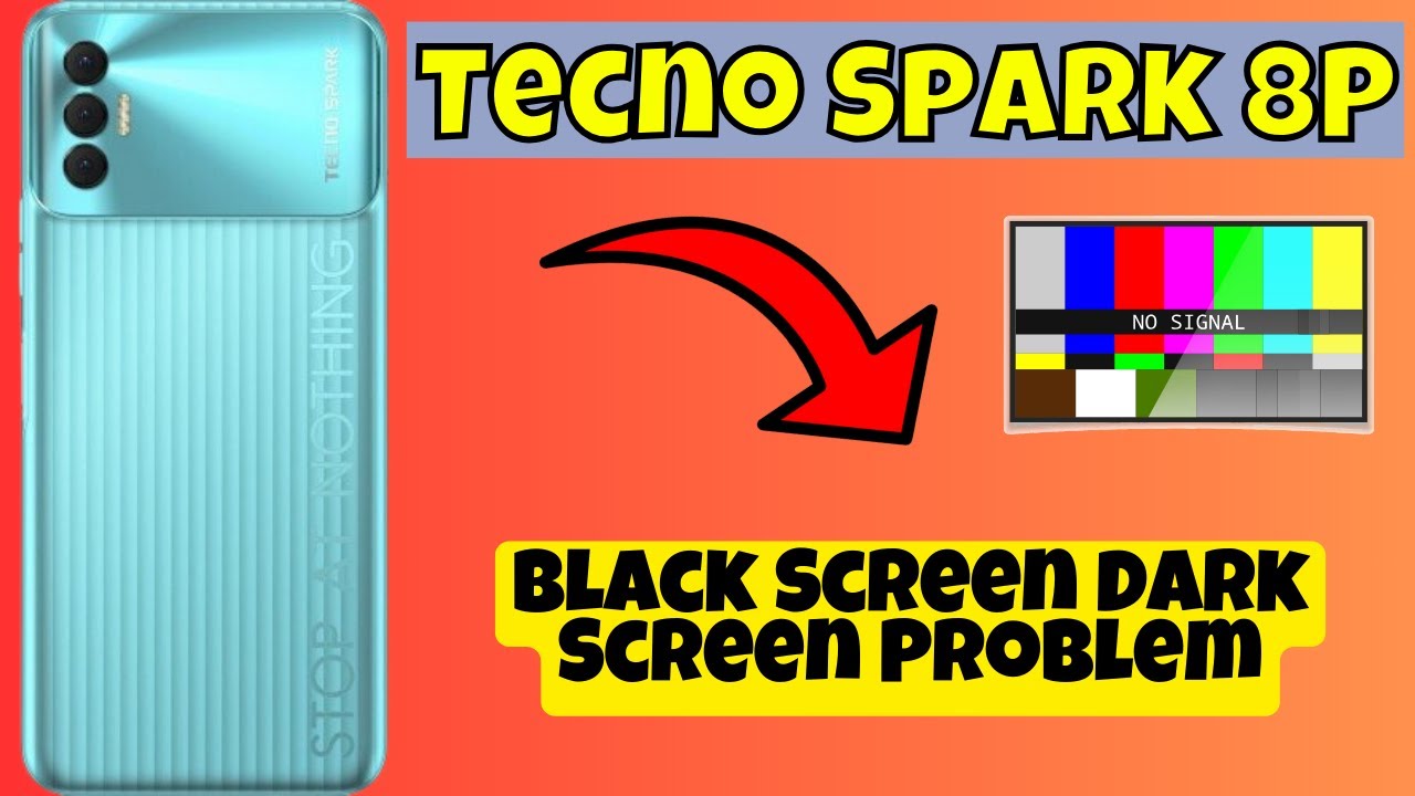 Tecno Spark 8P Black Screen Dark Screen Problem || Solution of black screen issues