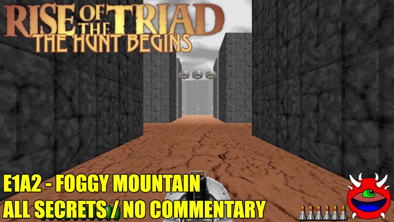 Rise of the Triad Ludicrous Edition: The Hunt Begins - E1A2 Foggy Mountain - All Secrets