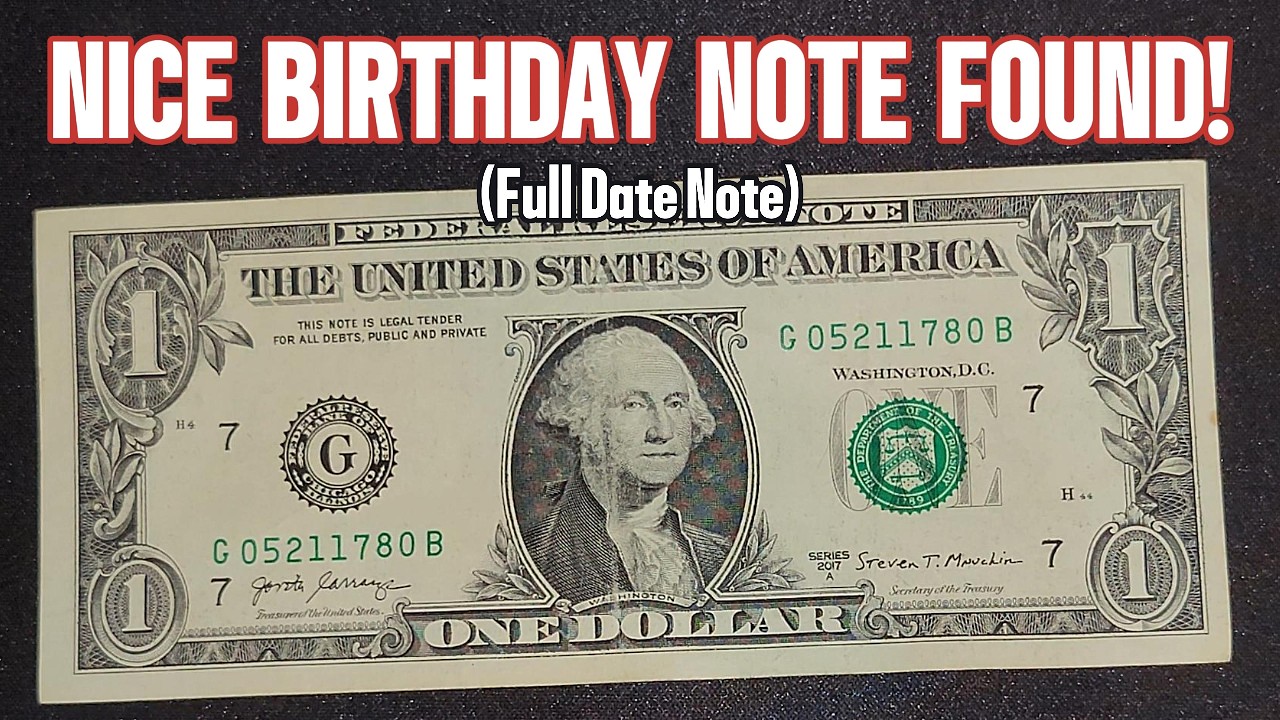Birthday Note Found Bill Search for Star Notes and Fancy Serial Numbers
