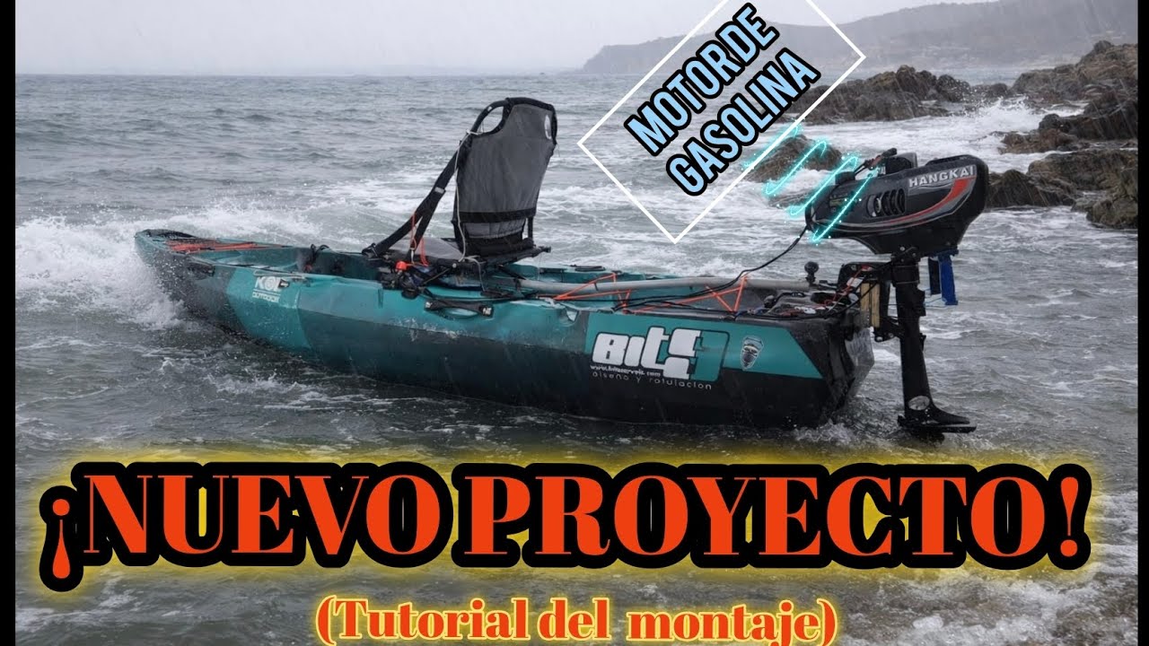 KAYAK CON MOTOR DE GASOLINA(TUTORIAL)[✅️INVENTO UNICO✅️]🏴‍☠️SE VIENEN NUEVAS AVENTURAS🤠🏴‍☠️