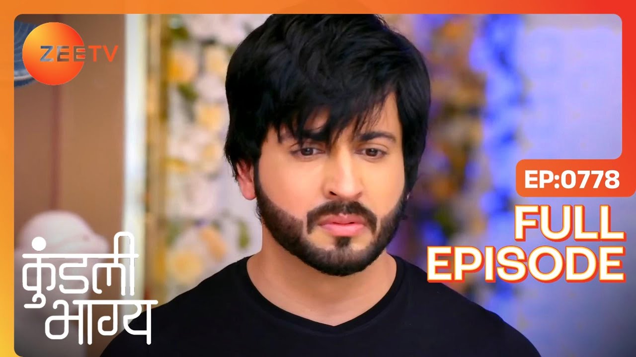Sameer ने कैसे convince किया Karan को? | Kundali Bhagya | Full Ep 778 | Zee TV | 14 Sep 2020